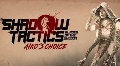 Shadow Tactics Aikos Choice Torrent PC Download