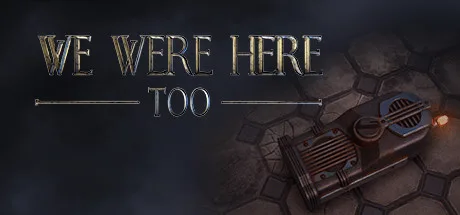 We Were Here Too Torrent PC Download