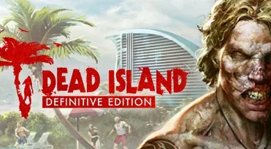 Dead Island Definitive Edition Torrent PC Download