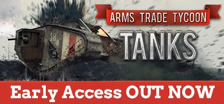 Arms Trade Tycoon Tanks Torrent PC Download