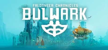 Bulwark Falconeer Chronicles Torrent PC Download