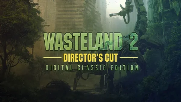 Wasteland 2 Digital Classic Edition Torrent PC Download