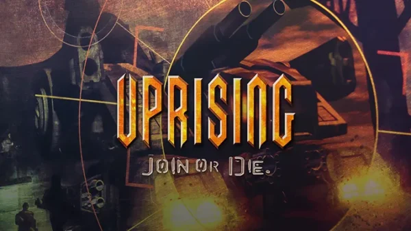 Uprising: Join or Die Torrent PC Download